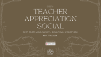 CCEF's Teacher Appreciation Social